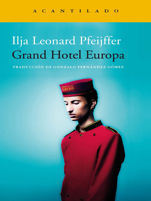 Title details for Grand Hotel Europa by Ilja Leonard Pfeijffer - Wait list